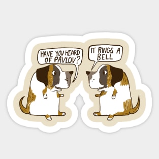 Pavlov's Dogs Sticker